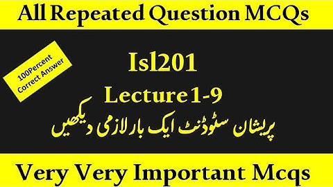 Isl201 Midterm MCQs | Isl201 Midterm Past Paper | Isl201 Midterm Preparation 2022 | #Isl201midterm