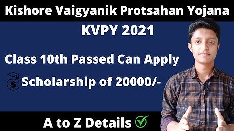 Kishore Vaigyanik Protsahan Yojana 2021 | KVPY 2021 | How to fill KVPY Form 2021 | SISU Ojho