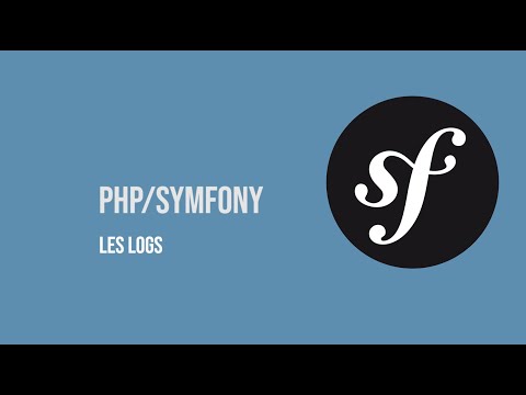 PHP/Symfony: Les Logs 1/2