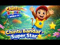 Chintu Bandar – Super Star ⭐ | Jump Jump Monkey Song 🐵 | Kid Nursery Rhymes | Chintu Rhymes World TV