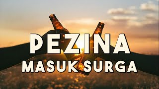 KISAH UNIK SEORANG PEZINA YANG MASUK SURGA