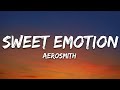 Aerosmith Sweet Emotion Lyrics