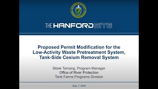 Low Activity Waste Pretreatment System Class 2 Permit Modification Public Meeting - 8-7-2024