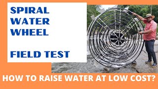 SPIRAL WATER PUMP FIELD TEST.