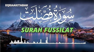 سورة فصلت للقارئ احمد الشلبي || Ahmad Shalabi Surah Fussilat 41 Quran