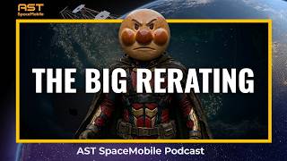 The Setup Before AST SpaceMobile's Next Big Rerating