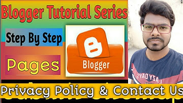 How To Create Contact Us  About Us & Privacy Policy Pages | Blogger Tutorial For Beginners Part - 3