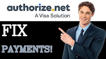 Common Issues With Authorize Net Payment Form (2025)
