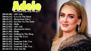 Adele Music Playlist 2024 – Best Songs, Top Hits and Classic Adele Ballads