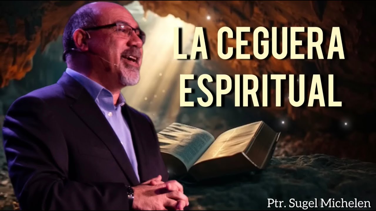Sugel Michelen /LA CEGUERA ESPIRITUAL!! (RE-SUBIDO)