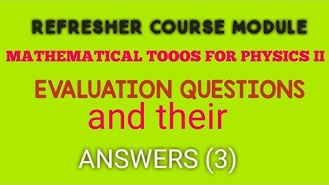 REFRESHER COURSE MODULE|| 11th physics||.
