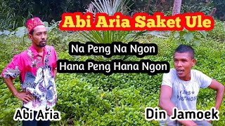 KOMEDI ACEH TERBARU 2020!!! KISAH NYATA ABI ARIA SAKET ULE (Na Peng Na Ngon, Hana Peng Hana Ngon)