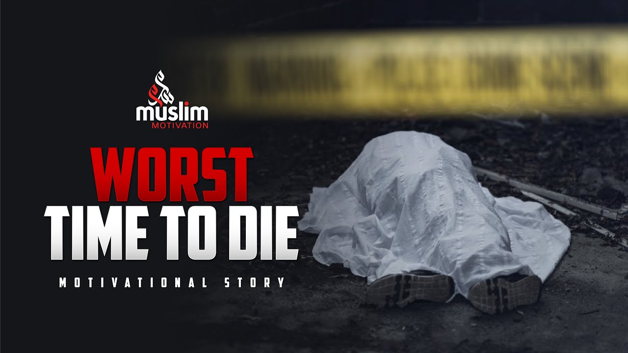 WORST TIME TO LEAVE DUNYA - Powerful Ramadan Motivation 💪