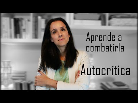 Video: Cómo Detener La Autocrítica