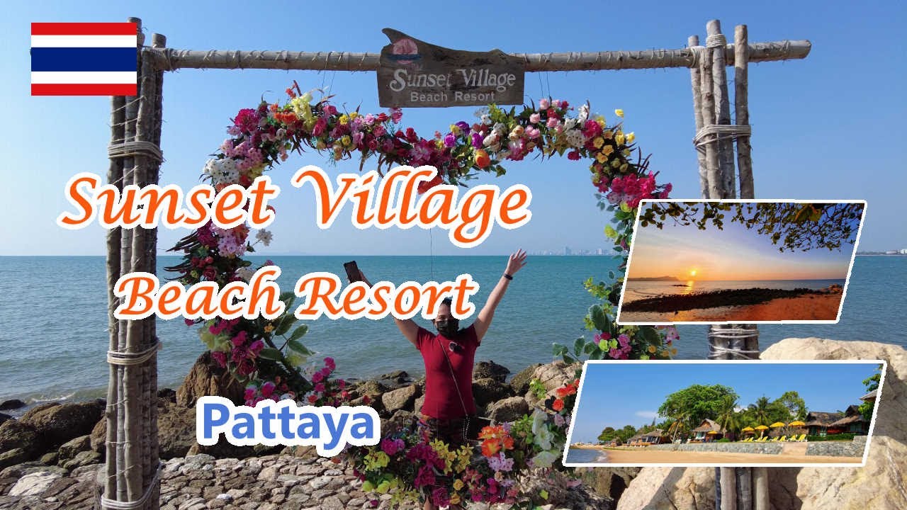 Pattaya ｜ Sunset Village Beach Resort ｜ Comfortable Resort Hotel 4K - YouTube