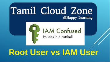 AWS Root User vs IAM User | எளிமையான AWS Tutorial - 5