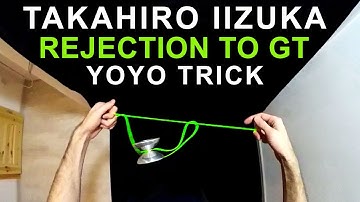 Takahiro Iizuka tutorial - Rejection to GT from 1.5 mount yoyo trick