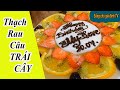 [Thạch trái cây] Bánh RAU CÂU trái cây MÀU SẮC BẮT MẮT