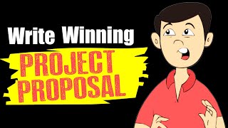 Project Proposal Writing (7 Golden Rules)