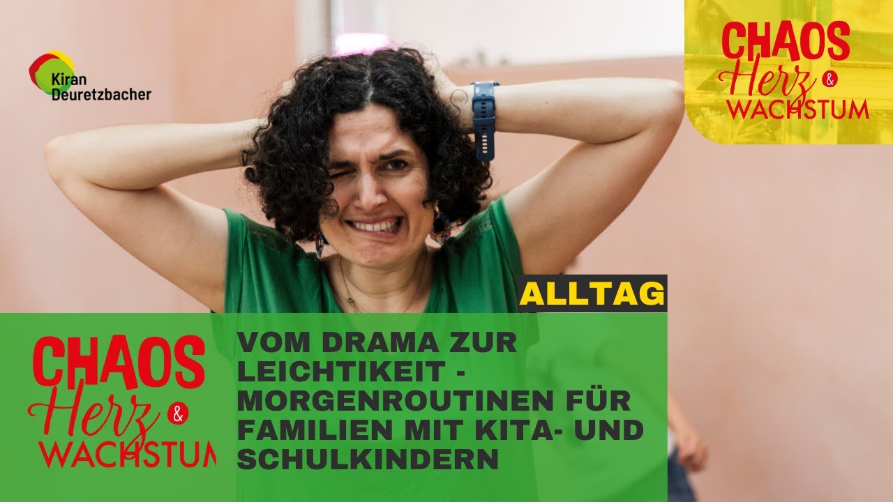 #136 - Vom Drama zur Leichtigkeit - Morgenroutinen für Familien mit Kita - und Schulkindern
