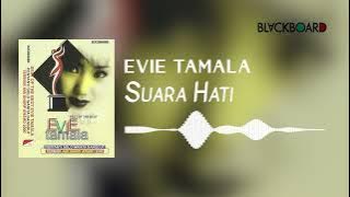 Evie Tamala - Suara Hati