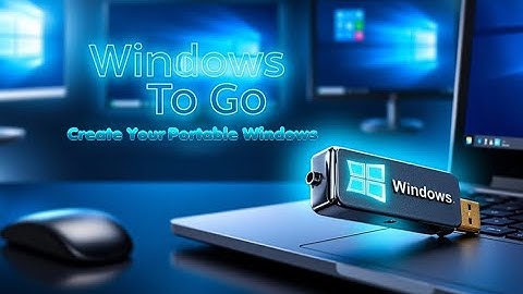 Create Windows To Go USB Drive Easy, Fast