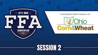 97th Ohio FFA Convention - Second Session