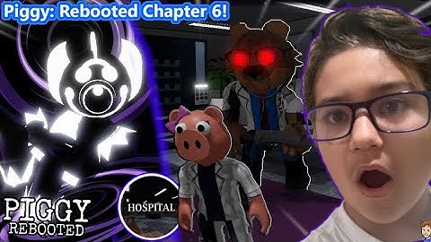 PIGGY: REBOOTED CHAPTER 6 AND QUEST N.6!!! (Roblox)