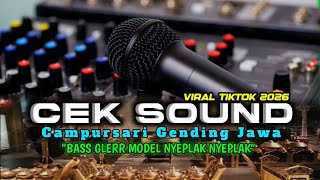Download Lagu CEK SOUND CAMPURSARI GENDING JAWA BUAT HAJATAN BIKIN KACA TETANGGA GETAR TERBARU 2026 MP3
