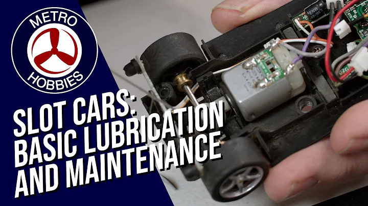Get the best out of your Slot Cars | The Metro Hobbies Guide to Race Lubrication and Maintenance!