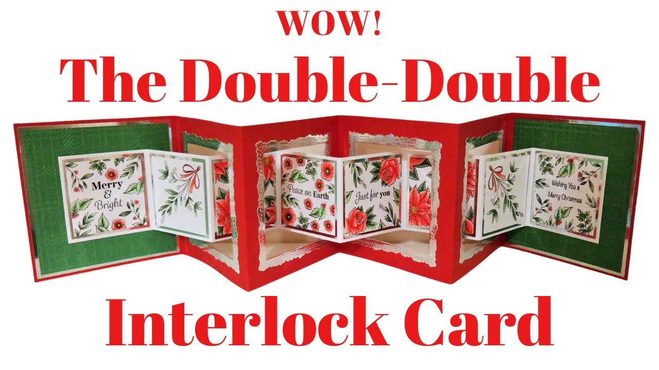 Double 'Double' Concertina Interlock Cards! SHOWSTOPPERS YouTube
