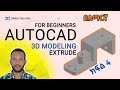 AutoCAD For Beginners በአማርኛ Part 4: 3D Modeling Extrude #autocad #3dmodeling