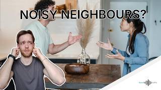 How to Block Neighbour Noise