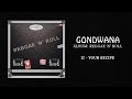 GONDWANA - 12 Your Recipe (Cover Aswad)