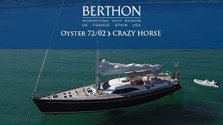 [OFF MARKET] Oyster 72/02 (CRAZY HORSE)  Yacht for Sale  Berthon International Yacht Brokers