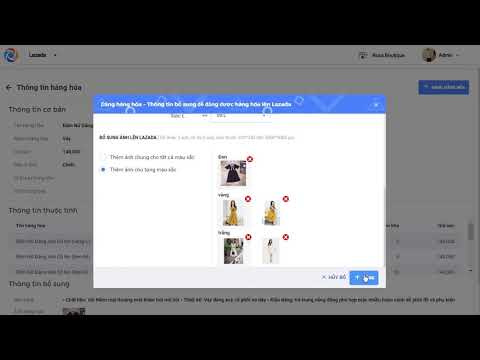 Đăng thông tin sản phẩm lên cửa hàng trên Lazada - Phần mềm quản lý bán hàng đa kênh OCM