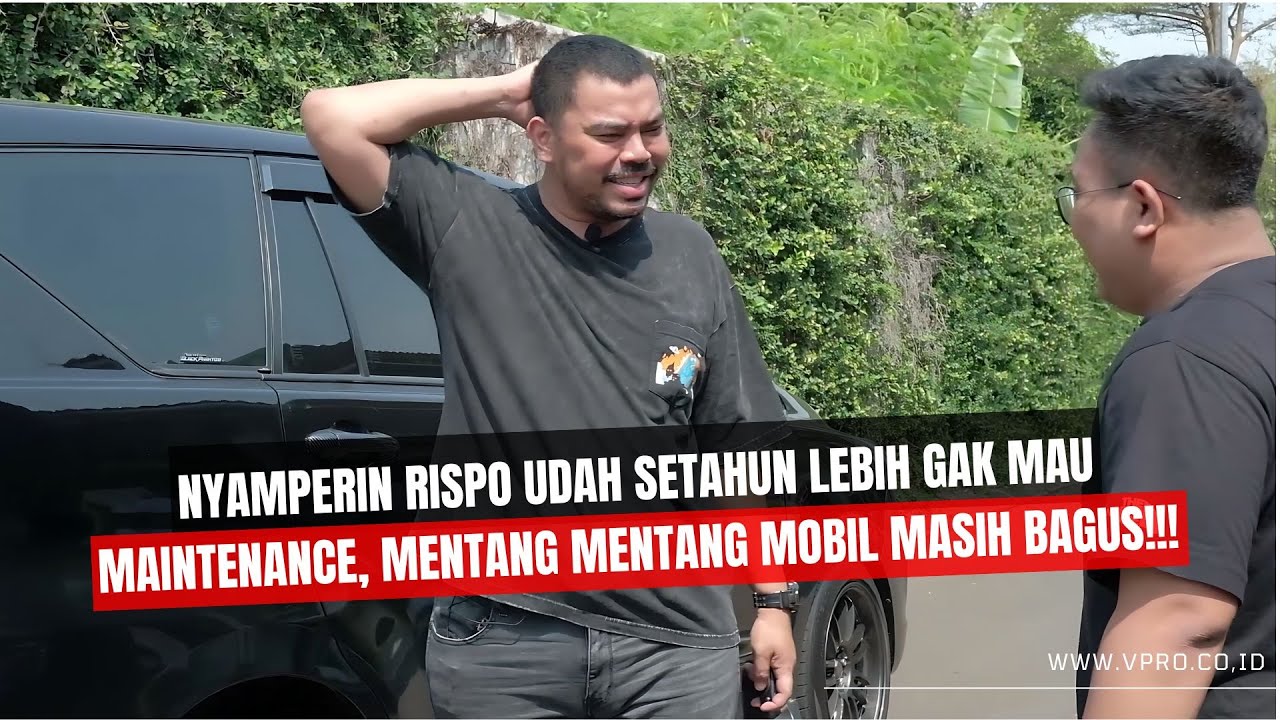 Cerita Mobil Rispo lama gak dimaintenance! Yuk main ke Rumah Rispo ...