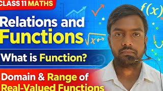Functions in Maths Class 11 🎯| Real Valued Functions🔥 | Domain &amp; Range Explained