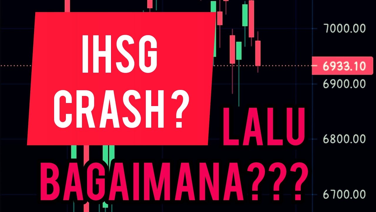 ANALISA TEKNIKAL IHSG, Apakah IHSG benar benar CRASH - YouTube