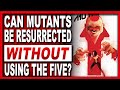 New Mutants #20: Are The Five The Only Ones Who Can Resurrect Mutants?