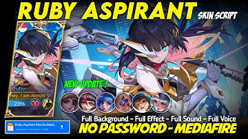 Ruby Aspirant Mecha Maiden Skin Script No Password Mediafire Full Effect Sound Voice New Update