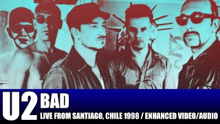 U2 BAD / All I Want is You live (remastered) from the POPMART TOUR SANTIAGO, CHILE 1998 HQ Proshot