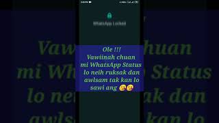 WhatsApp Status rukdan awlsam lutuk with No 3rd Party apps screenshot 4