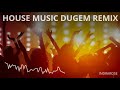 Poem without words  house music dugem remix