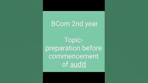 preparation before commencement of audit