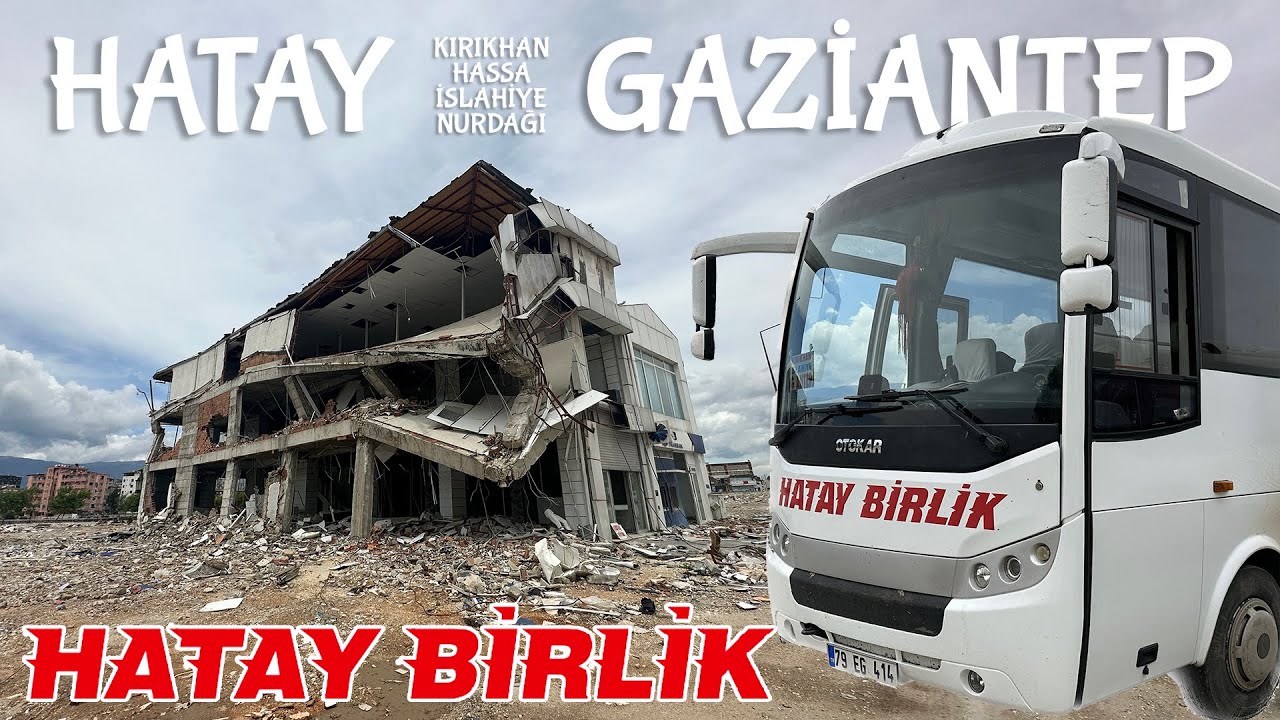 #244 FAY HATTININ ÜZERİNDE / HATAY BİRLİK TURİZM / HATAY - GAZİANTEP OTOBÜS YOLCULUĞU