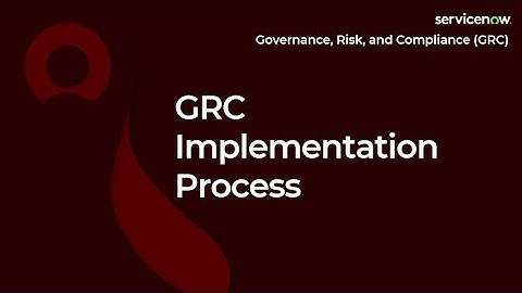[006] GRC Implementation Process | ServiceNow GRC (CIS-RC & CIS-VRM Exam Prep)rep)