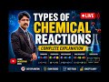 Class 10 | Types of Chemical Reactions #10th #10thscience #10thchemistry