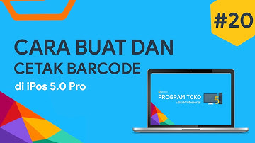 #20 Cara Buat & Cetak Barcode di iPos 5 Pro