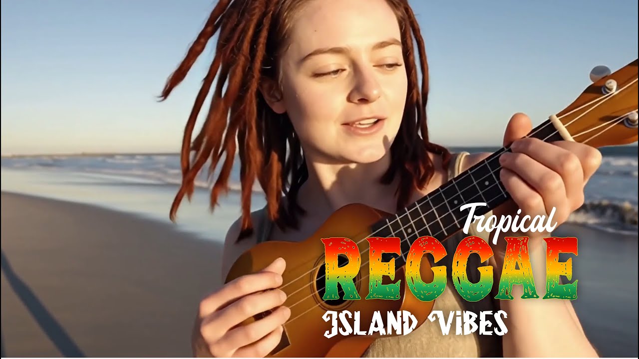 Reggae Chill Vibes 2025 | Deep Island Flow for Relax & Focus - YouTube